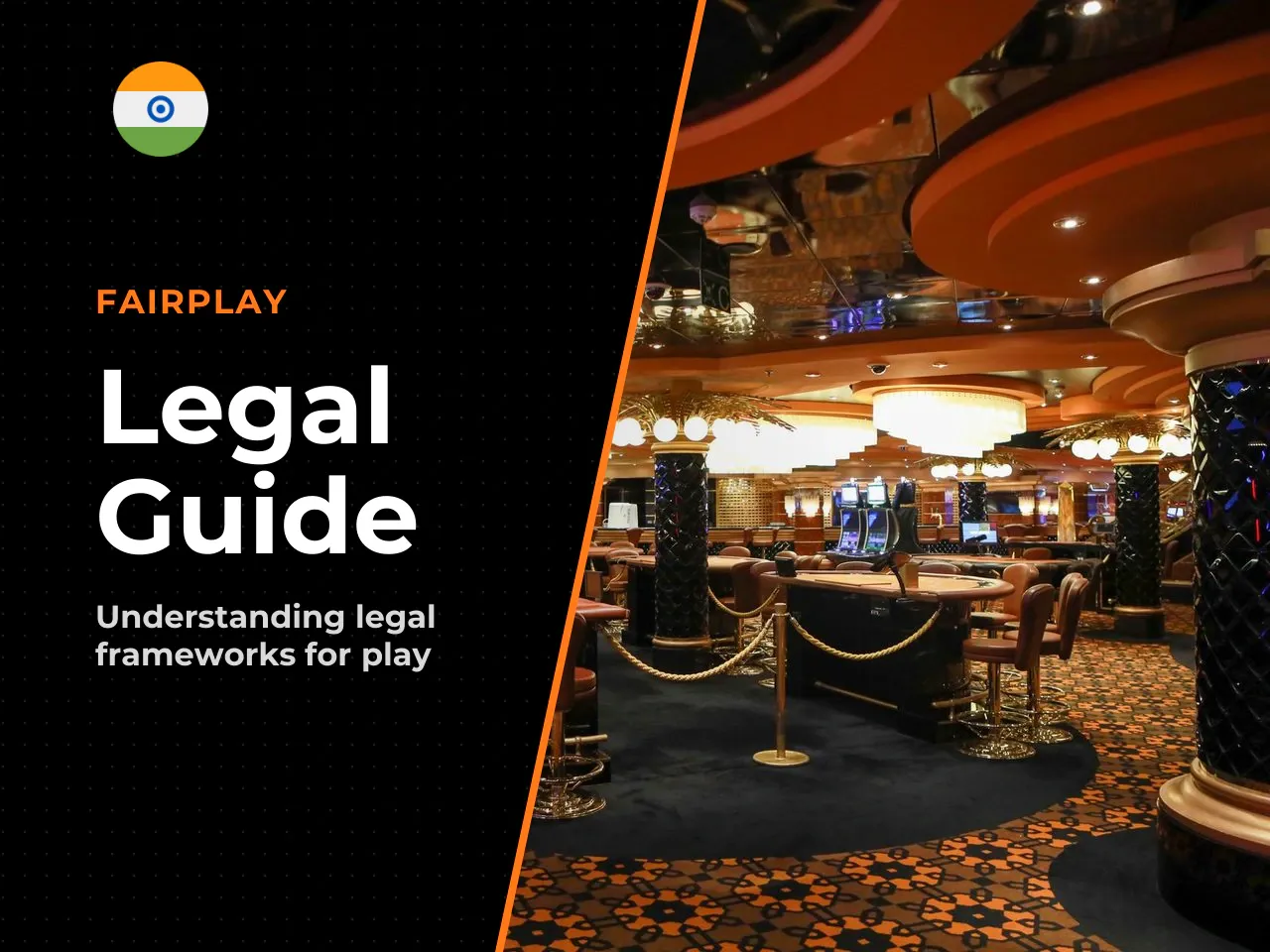 Legal context for players in India