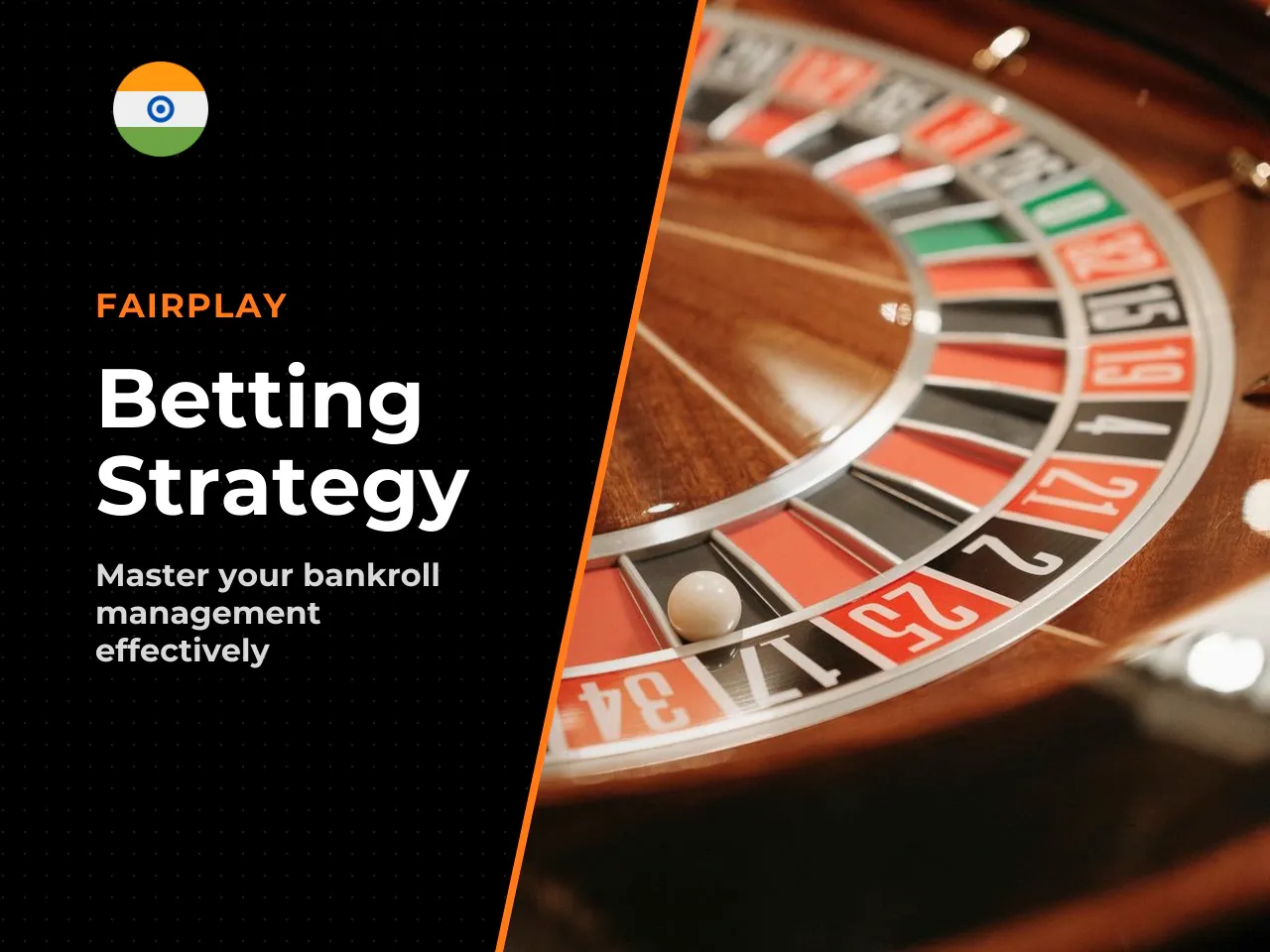 Practical Betting Strategies and Bankroll Management