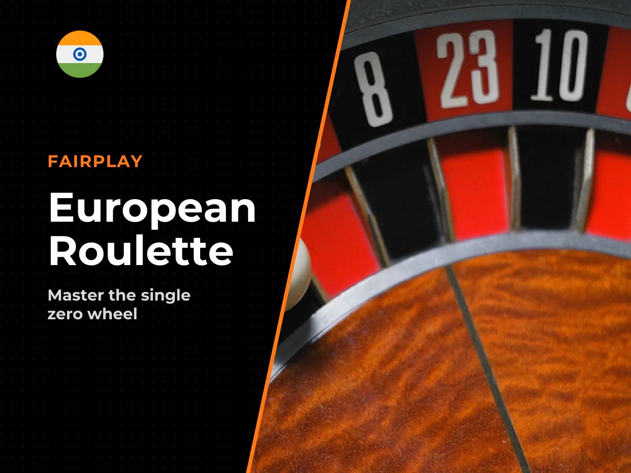 European Roulette the single-zero variant. European